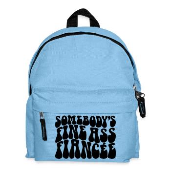 Somebody's Fine Ass Fiancée Bride To Be Engagement - Kinder Rucksack - Hellblau - Vorne