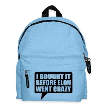 I bought it before Elon went crazy - Kinder Rucksack - Hellblau - Vorne