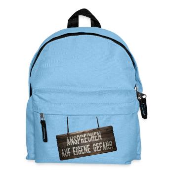Ansprechen auf eigene Gefahr – Humor Schild - Kinder Rucksack - Hellblau - Vorne
