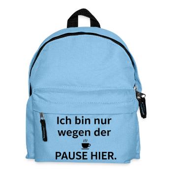 Je suis là juste pour la pause – café - Sac à dos Enfant - bleu clair - Devant