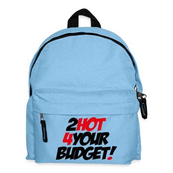 Trop chaud pour ton budget ! - Sac à dos Enfant - bleu clair - Devant