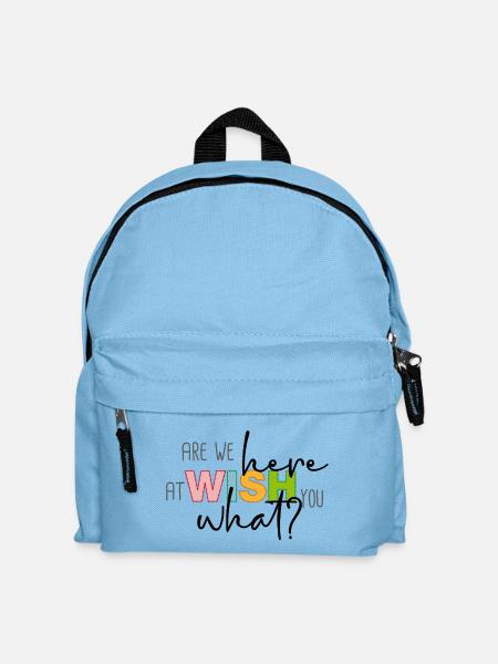 Are we here at wish you what? - Kids' Backpack - light blue