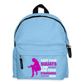 Squats Low Standards High - Kids' Backpack - light blue - Front