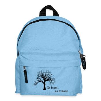 No trees ... no humans. - Kids' Backpack - light blue - Front