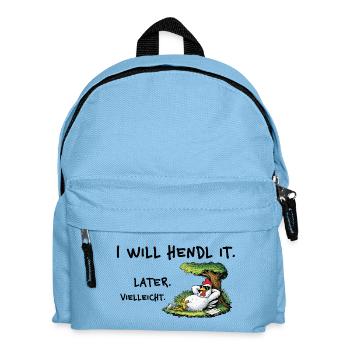 I Will Hendl It – Lustiger Denglisch Spruch - Kinder Rucksack - Hellblau - Vorne