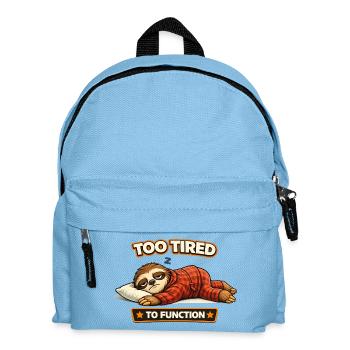 Too Tired To Function Sloth - Kids' Backpack - light blue - Front