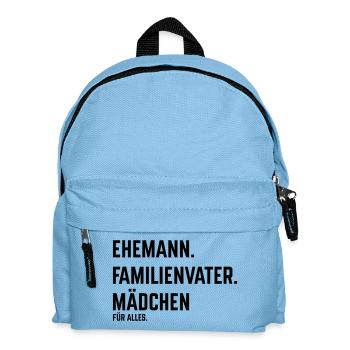 Ehemann Familienvater Mädchen Für Alles (Black) - Kinder Rucksack - Hellblau - Vorne