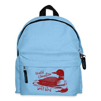 Stupid Canadian Wolf Bird Funny Loon Humor - Kinder Rucksack - Hellblau - Vorne