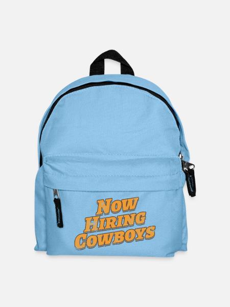 Jetzt wird Cowboys eingestellt | Lustiger Western - Kinder Rucksack - Hellblau