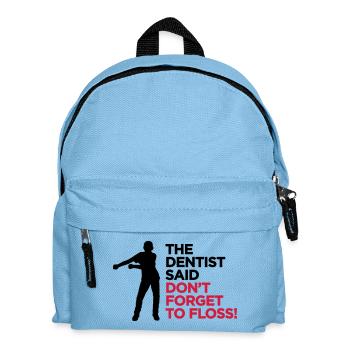 Le dentiste a dit ne pas oublier la danse FLOSS - Sac à dos Enfant - bleu clair - Devant