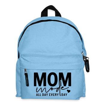 Mama-Modus den ganzen Tag jeden Tag - Kinder Rucksack - Hellblau - Vorne