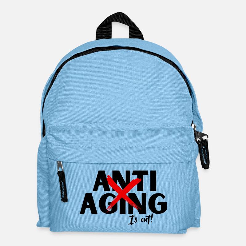 Anti Aging is out, Proving ist die Devise - Kinder Rucksack - Hellblau