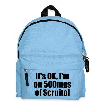 All right, I'll take 500 mg of Scruitol. Fuck it - Kids' Backpack - light blue - Front