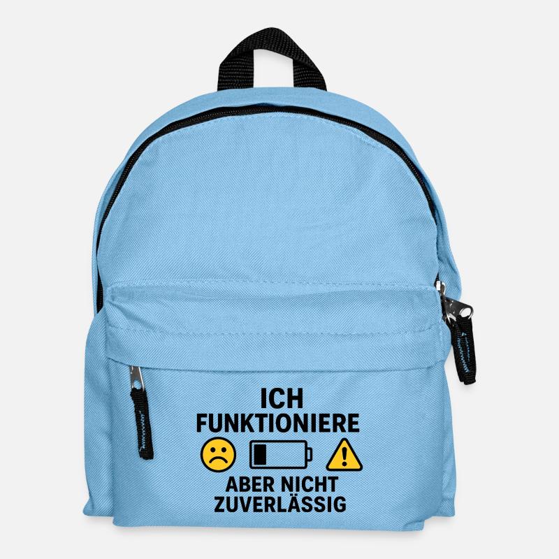 I just don't work reliably - Kids' Backpack - light blue