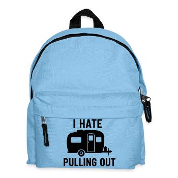 I Hate Pulling Out Trailer Design - Kinder Rucksack - Hellblau - Vorne