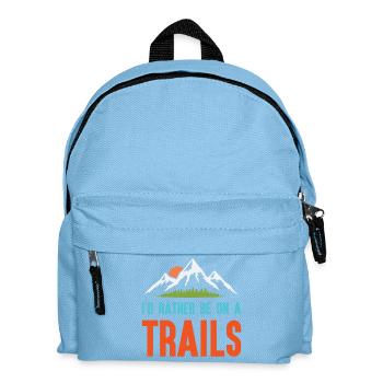 Mountains - I'd Rather Be on a Trail - Kids' Backpack - light blue - Front