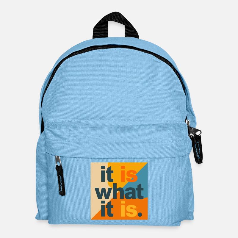 It Is What It Is – Typo Collage Pop Art - Kinder Rucksack - Hellblau