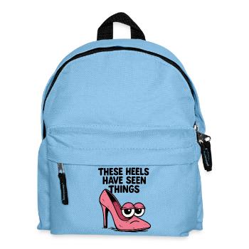 These heels have seen things | Comic High Heels - Kinder Rucksack - Hellblau - Vorne