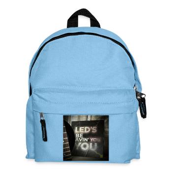 LEDS BE AVIN YOU von Mark Noone - Kinder Rucksack - Hellblau - Vorne