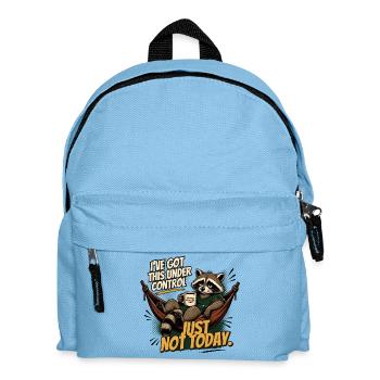 Waschbär entspannt: Just Not Today - Kinder Rucksack - Hellblau - Vorne