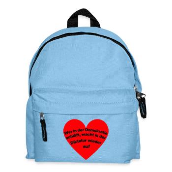 WER I D DEMOKRATIE SCHLÄFT, WACHT IN DIKTATUR AUF - Kinder Rucksack - Hellblau - Vorne