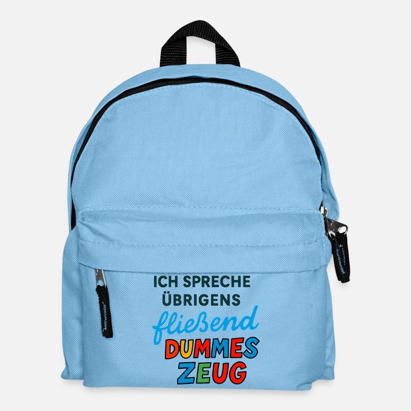 Des trucs stupides – drôle de dire design - Sac à dos Enfant - bleu clair