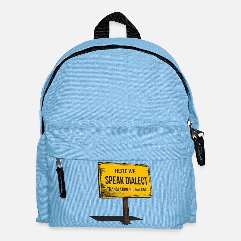 Here we speak Dialect – translation not available! - Kids' Backpack - light blue