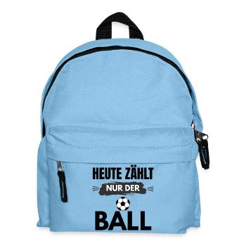 Heute zählt nur der Ball Fußball Statement - Kinder Rucksack - Hellblau - Vorne