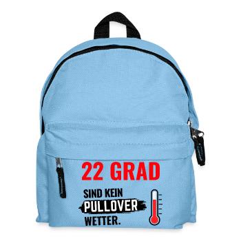 22 Grad Kein Pullover - Kinder Rucksack - Hellblau - Vorne