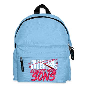 Beschütze deine Töchter, erziehe deine Söhne - Kinder Rucksack - Hellblau - Vorne