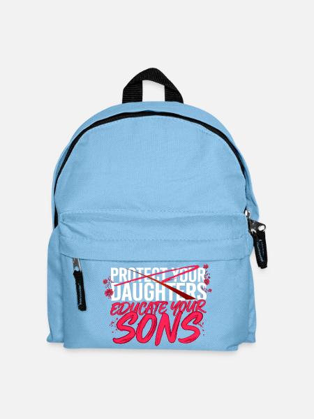 Beschütze deine Töchter, erziehe deine Söhne - Kinder Rucksack - Hellblau