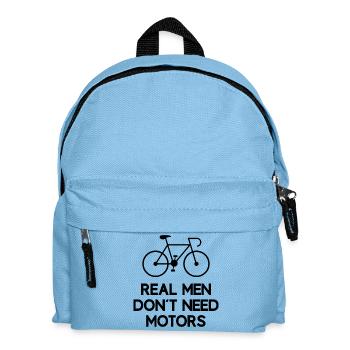 Real Men Don't Need Motors - Kids' Backpack - light blue - Front