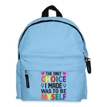 LGBT Pride Month - Die einzige Entscheidung, die ich getroffen habe, war, - Kinder Rucksack - Hellblau - Vorne