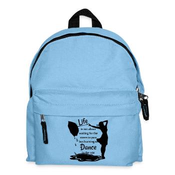spruch: life is not about waiting for the storm - Kinder Rucksack - Hellblau - Vorne
