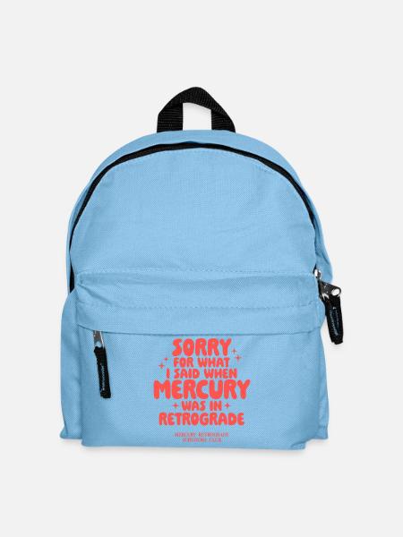 Mercury Retrograde Spruch Design - Kinder Rucksack - Hellblau