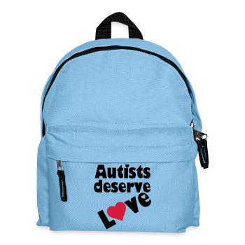 Autists deserve Love Autist Autisme cadeau - Sac à dos Enfant - bleu clair - Devant