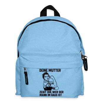 Mann im Haus deine Mutter - Kinder Rucksack - Hellblau - Vorne