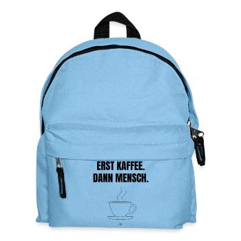 First coffee. Then man. - Kids' Backpack - light blue - Front
