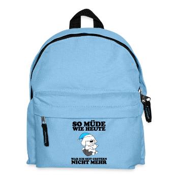 Müde Spruch Verschlafen Schlafen Ausschlafen Faul - Kinder Rucksack - Hellblau - Vorne