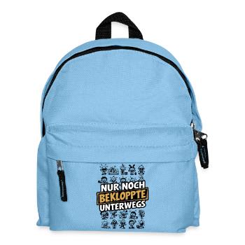 Nur noch Bekloppte unterwegs Humor Sarkasmus Spaß - Kinder Rucksack - Hellblau - Vorne