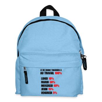 Je me donne toujours à 100 au travail - Sac à dos Enfant - bleu clair - Devant