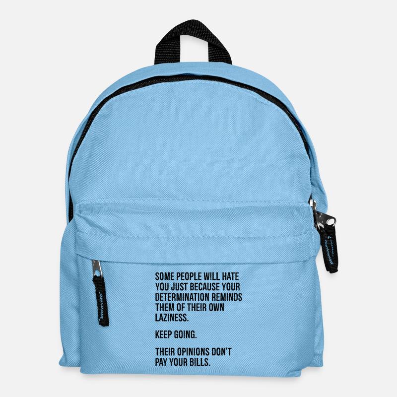 Manche Leute werden dich hassen, nur weil deine - Kinder Rucksack - Hellblau