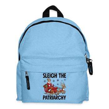 Sleigh The Patriarchy - Kids' Backpack - light blue - Front
