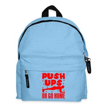 Fitness Fanatics Push Ups Or Go Home Calisthenics - Kids' Backpack - light blue - Front