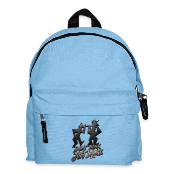 Don’t Think Just Dance - Kids' Backpack - light blue - Front