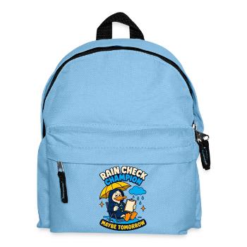 Rain Check Champion – Maybe tomorrow - Kids' Backpack - light blue - Front