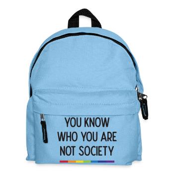 LGBT Pride - You Know Who You Are Not Society - Kids' Backpack - light blue - Front
