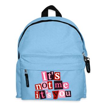 Es liegt nicht an mir, sondern an dir, lustiges Liebeszitat - Kinder Rucksack - Hellblau - Vorne