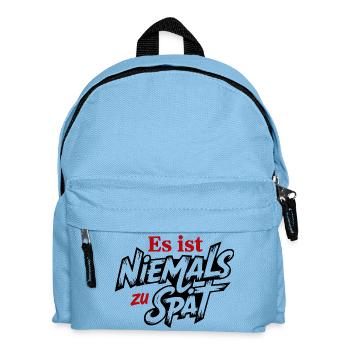 Es ist niemals zu spät Sprüche Mann Frau Lustig - Kinder Rucksack - Hellblau - Vorne