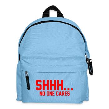 SHHH... No one cares - Kids' Backpack - light blue - Front